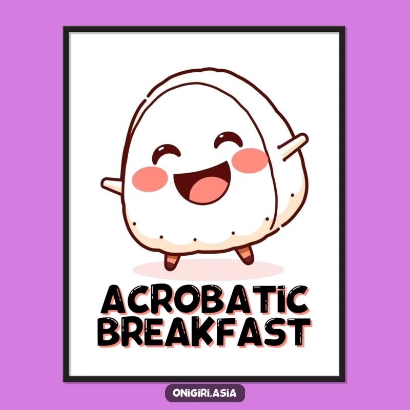 Funny Cartwheeling Onigiri Poster Print - Crescent Smile Art Gift