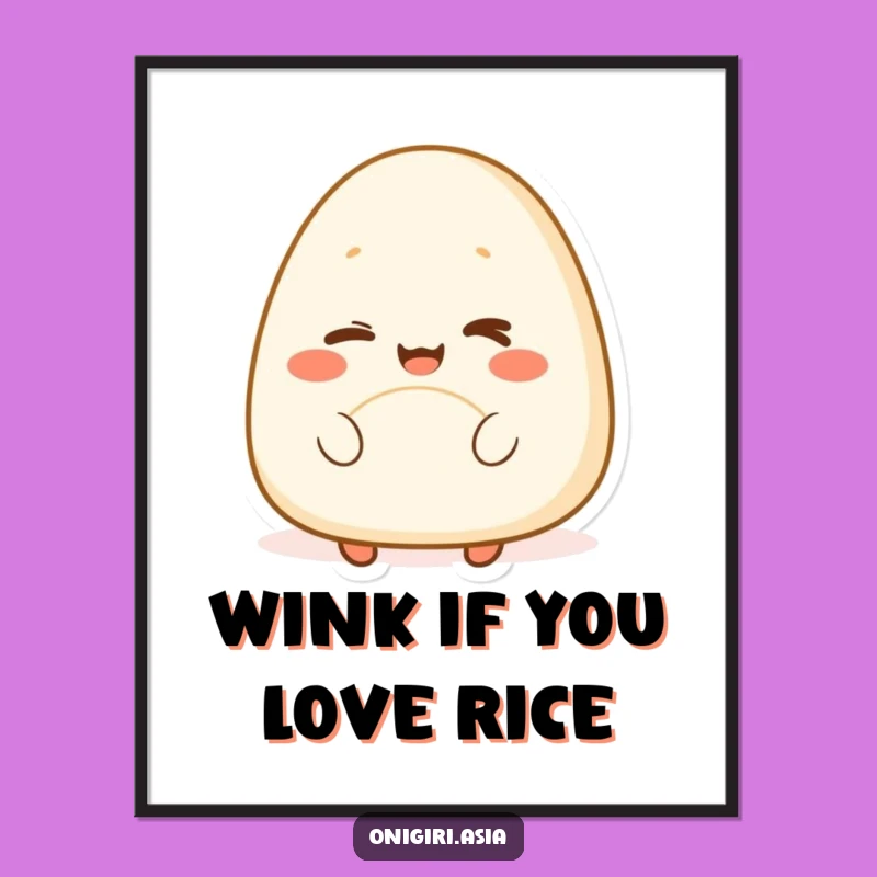 Funny Winking Onigiri Poster: Deliciously Fun Wall Art