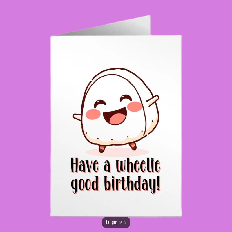 Free Printable Birthday Card: Cartwheeling Onigiri Fun - Funny Downloadable Gift for Rice Lovers