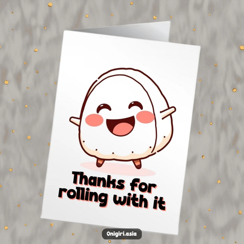 Funny Free Printable Thank You Card: A smiling onigiri with a wide crescent mouth does a cartwheel, conveying thanks with energetic flair. Downloadable.
